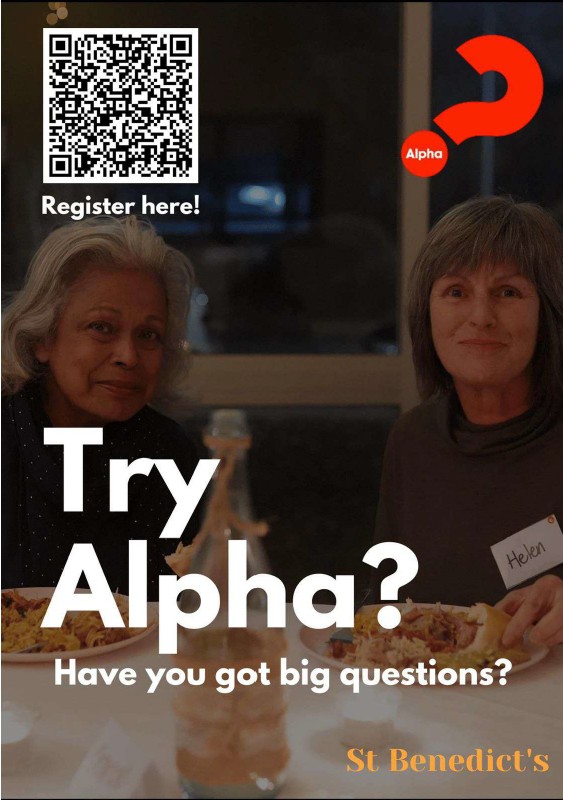 St Benedict’s ALPHA starts this Thursday!