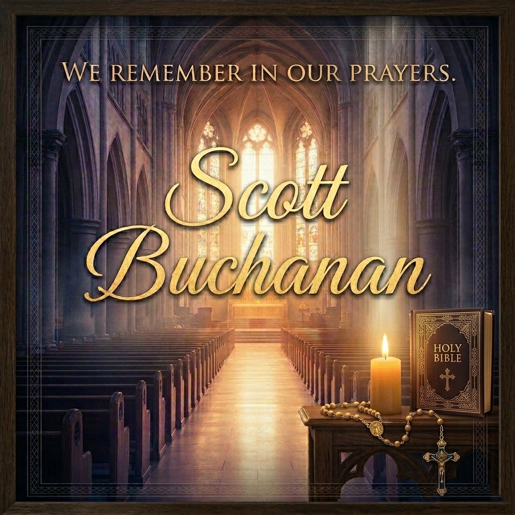 We Remember in Our Prayers - Scott Buchanan
